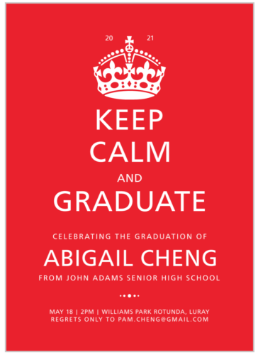 Keep Calm and Graduate announcement